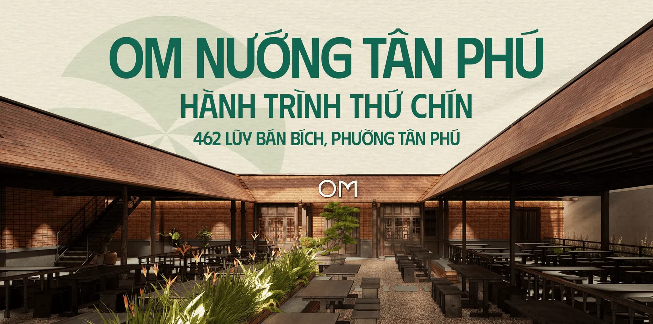 OM Nướng Tân Phú – Hành trình thứ chín