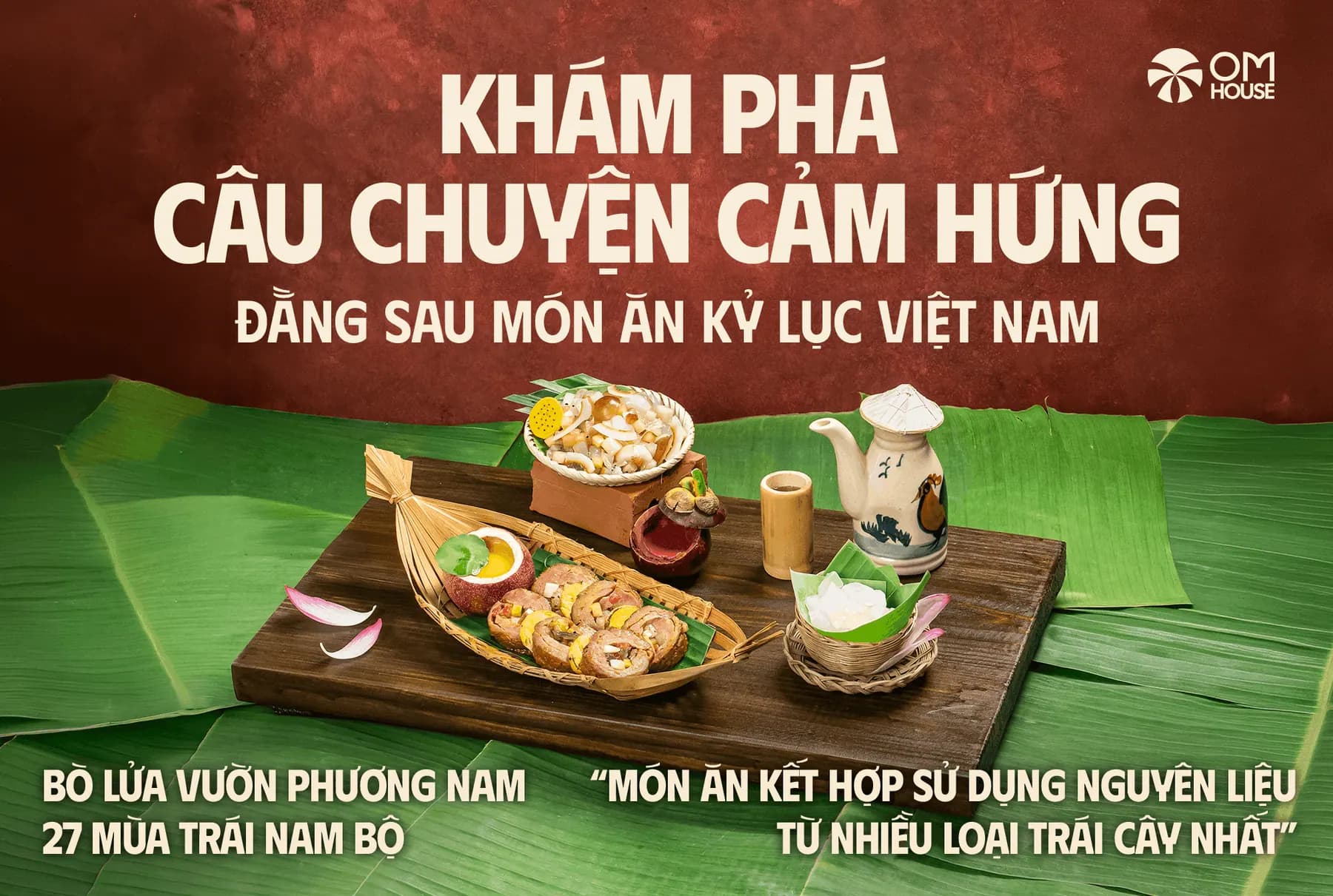 Bò Lửa Vườn Phương Nam – 27 mùa trái Nam Bộ