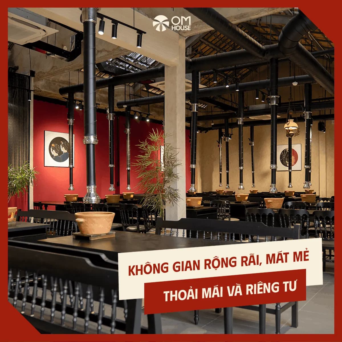Không gian OM Nướng in House